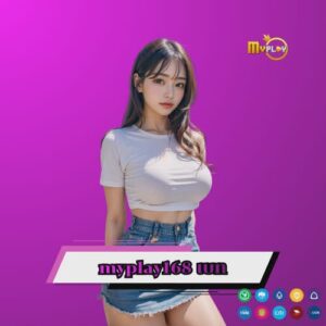 myplay168 เบท